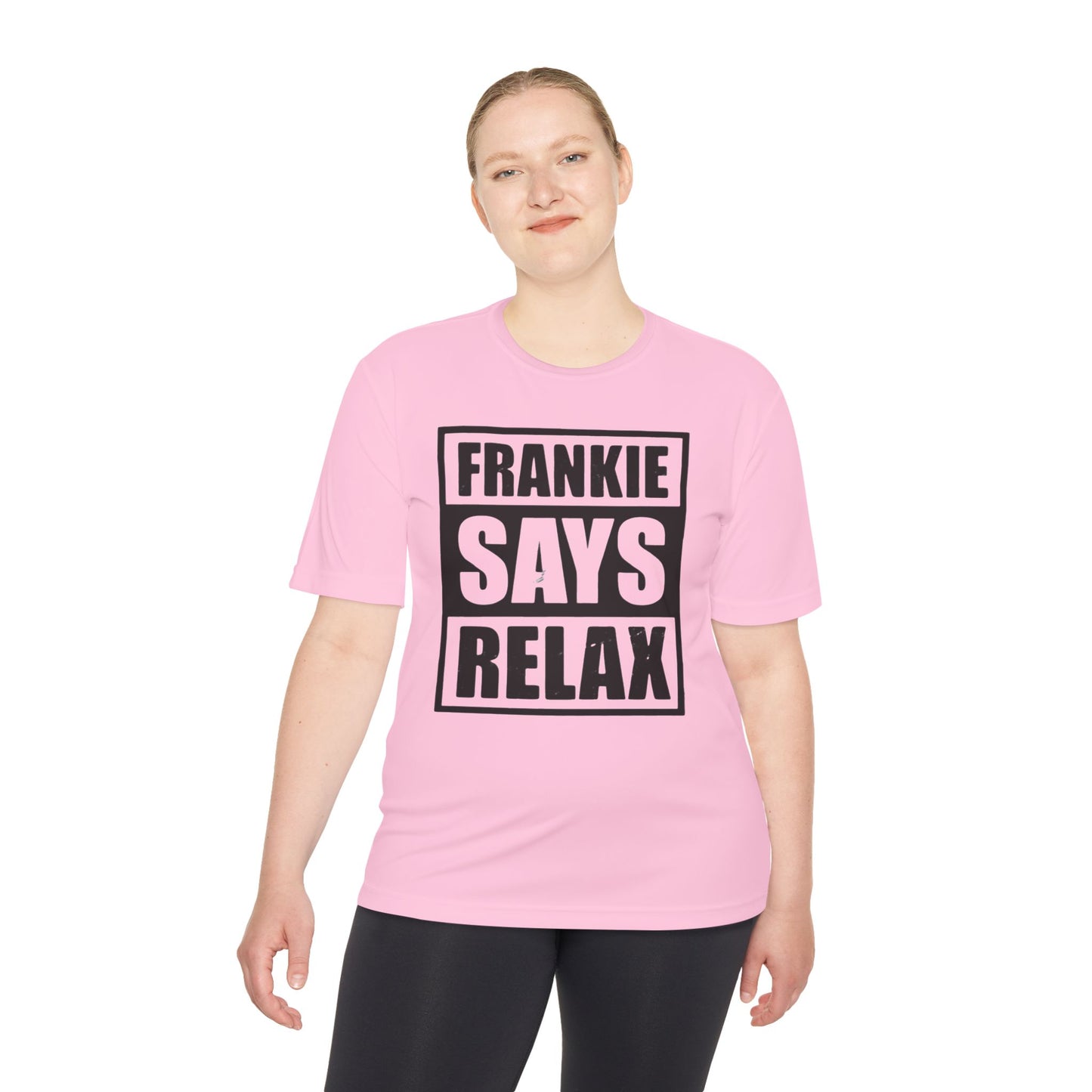 Unisex Moisture Wicking Tee - 'FRANKIE SAYS RELAX'