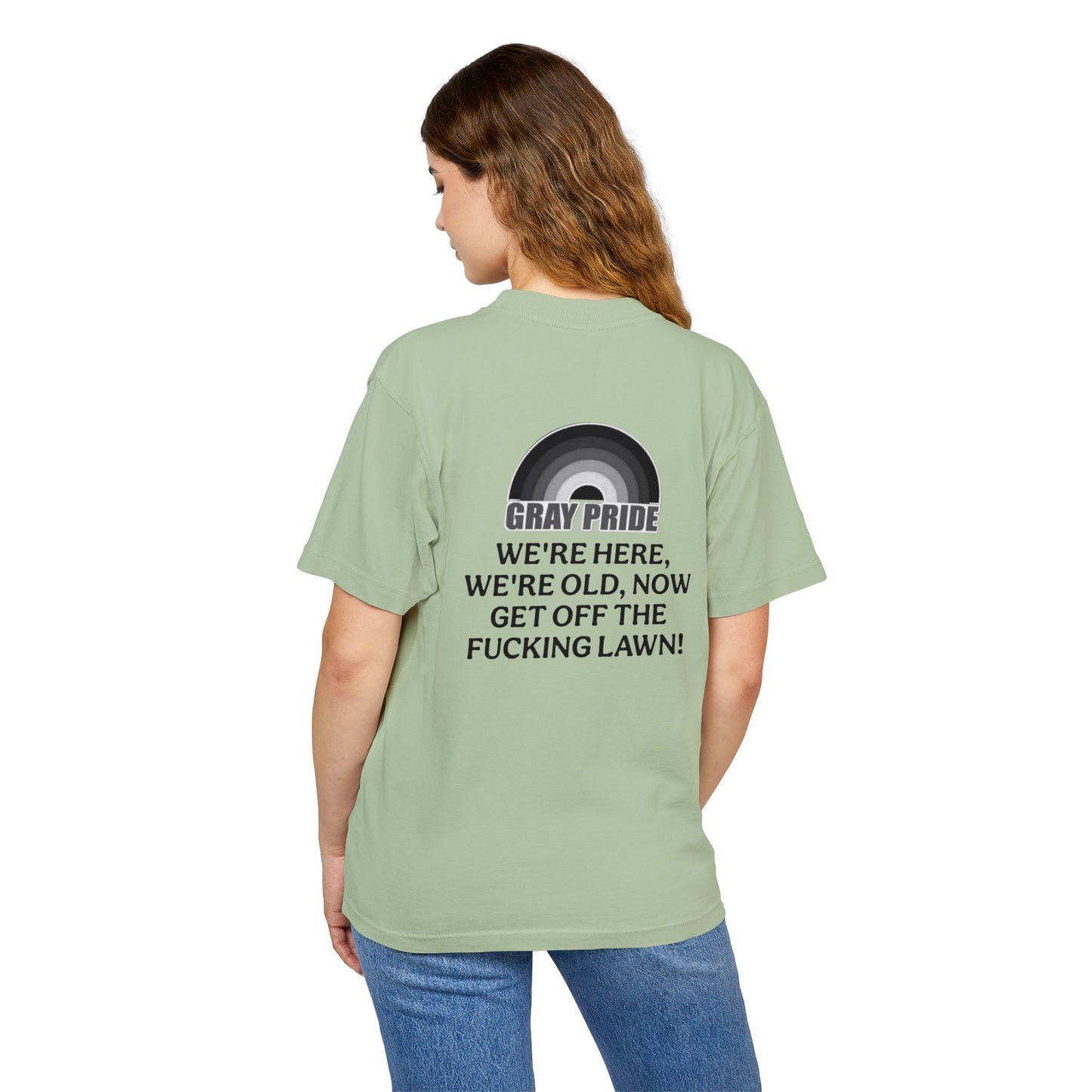 "Get Off The Fucking Lawn!"- Heavy Tee - Statement T-Shirt for LGBTQ+ Allies & Activists