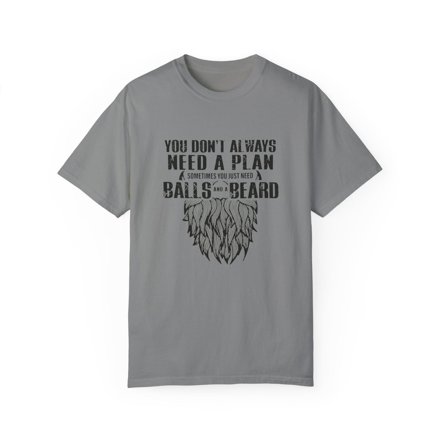 "Beard and Balls"-Unisex Garment-Dyed T-shirt