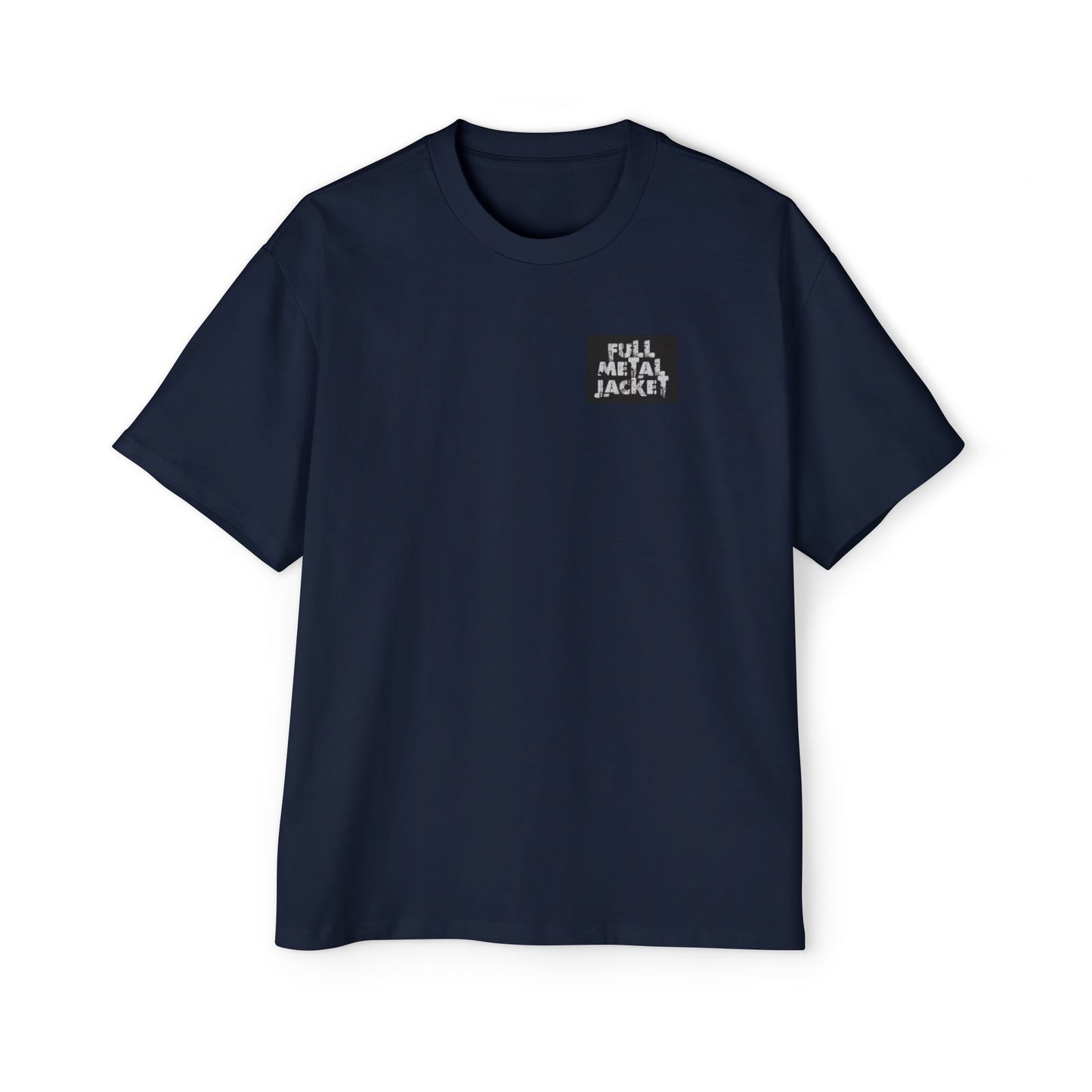 Full Metal Jacket Zipper Quote - Oversized Tee