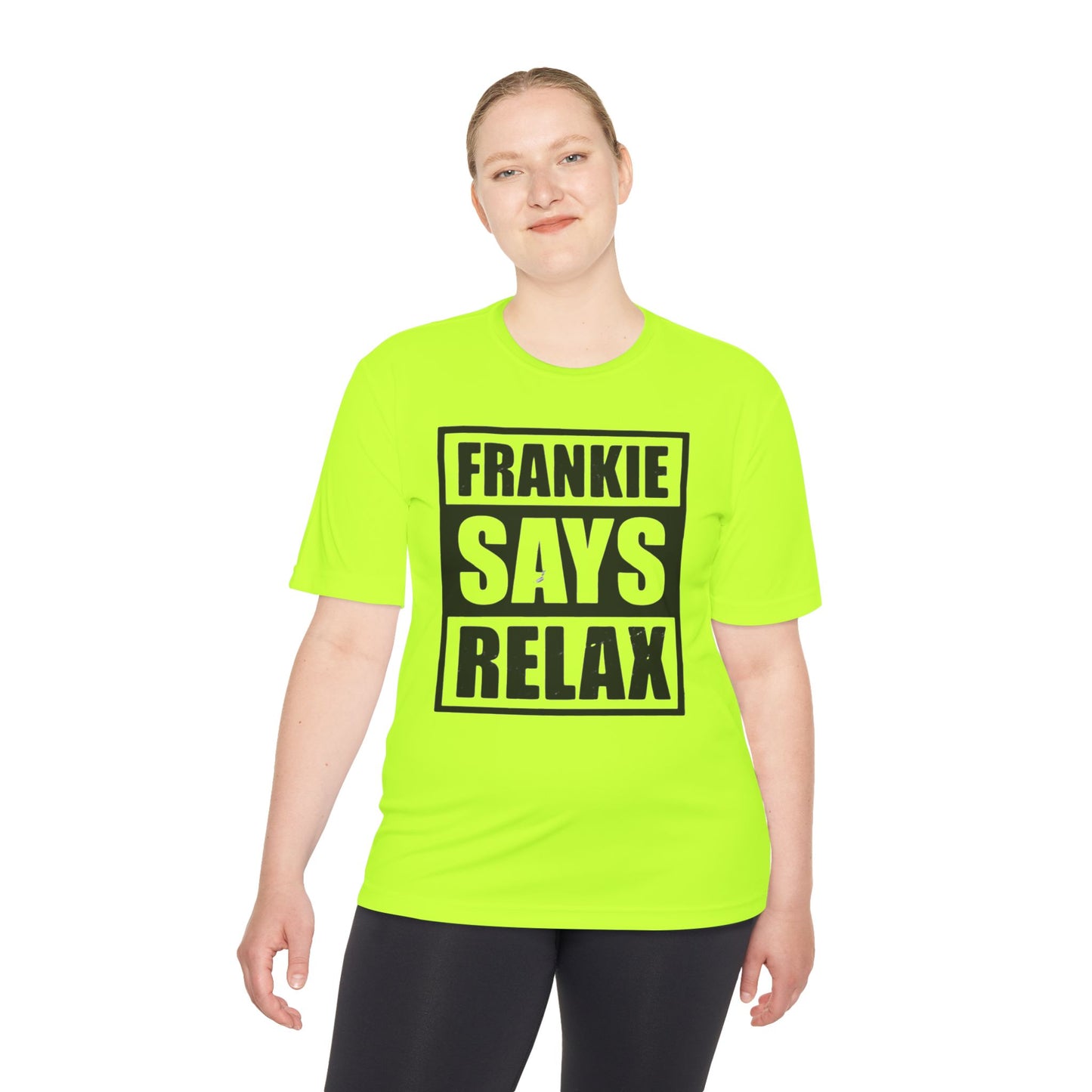Unisex Moisture Wicking Tee - 'FRANKIE SAYS RELAX'
