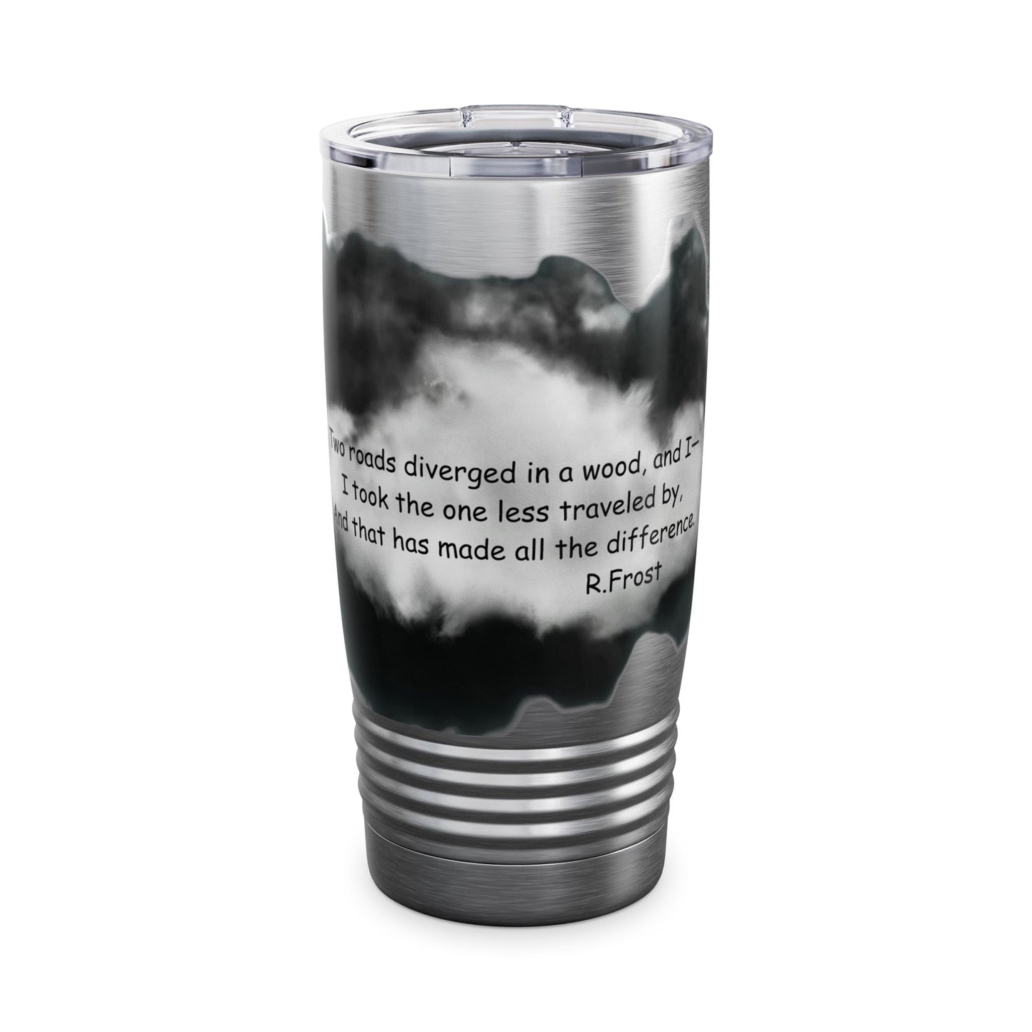 "Two roads diverged in the woods..." R. Frost - 20oz Ringneck