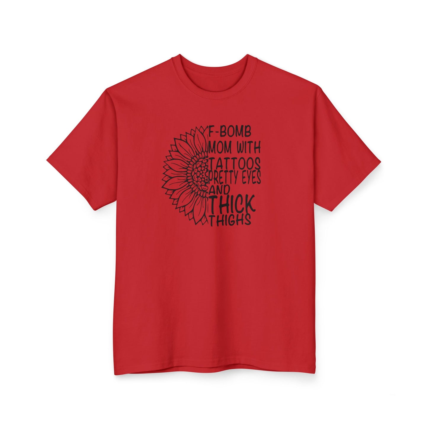 F-Bomb Mom! (read description)Tall T-Shirt -
