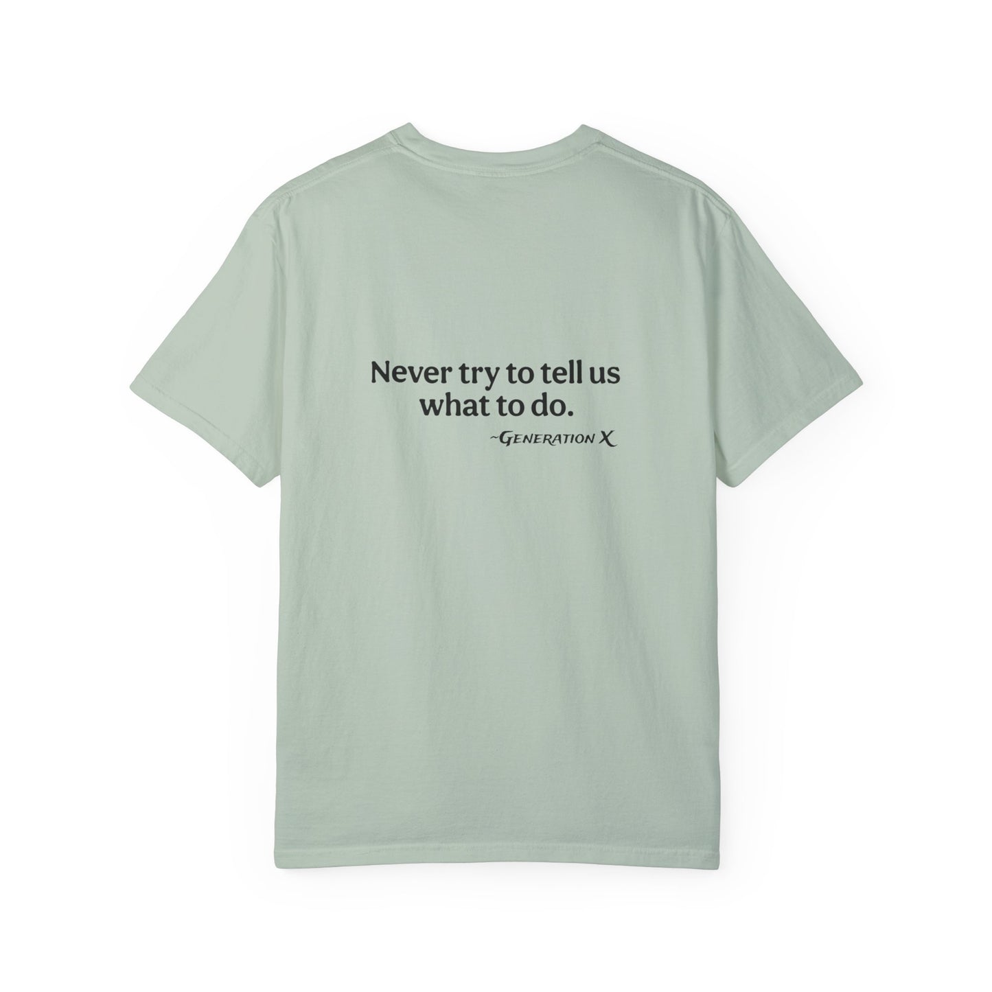 'Never try to tell us what to do'- Solid T