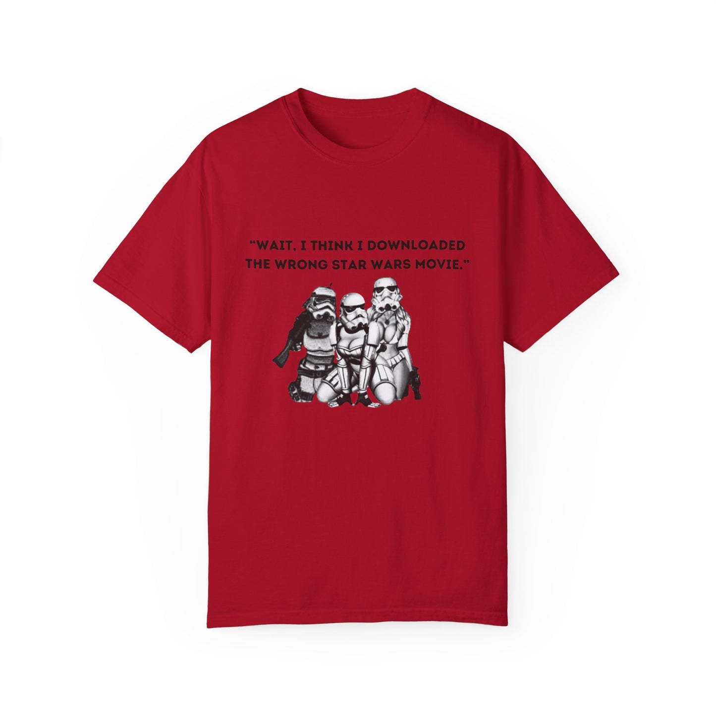 Wrong Star Wars Movie - Unisex Garment-Dyed Tee
