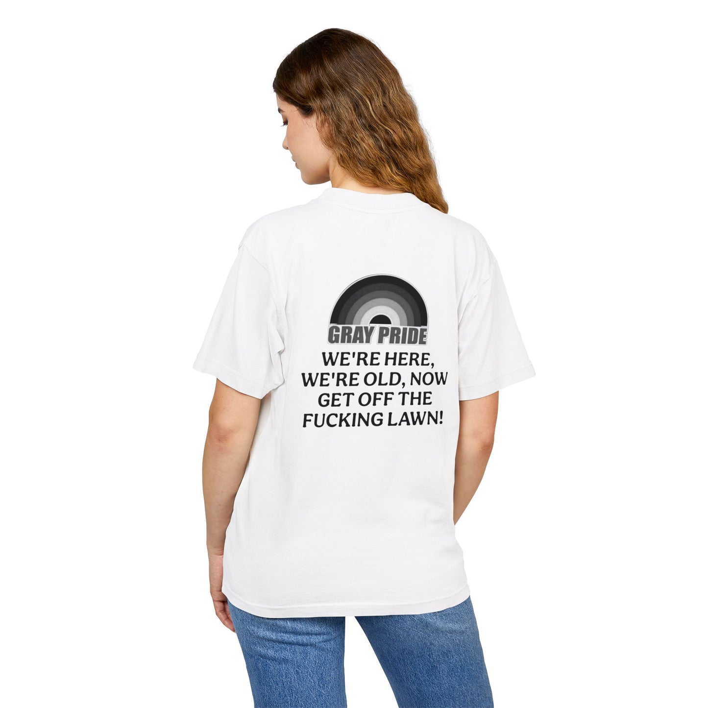 "Get Off The Fucking Lawn!"- Heavy Tee - Statement T-Shirt for LGBTQ+ Allies & Activists