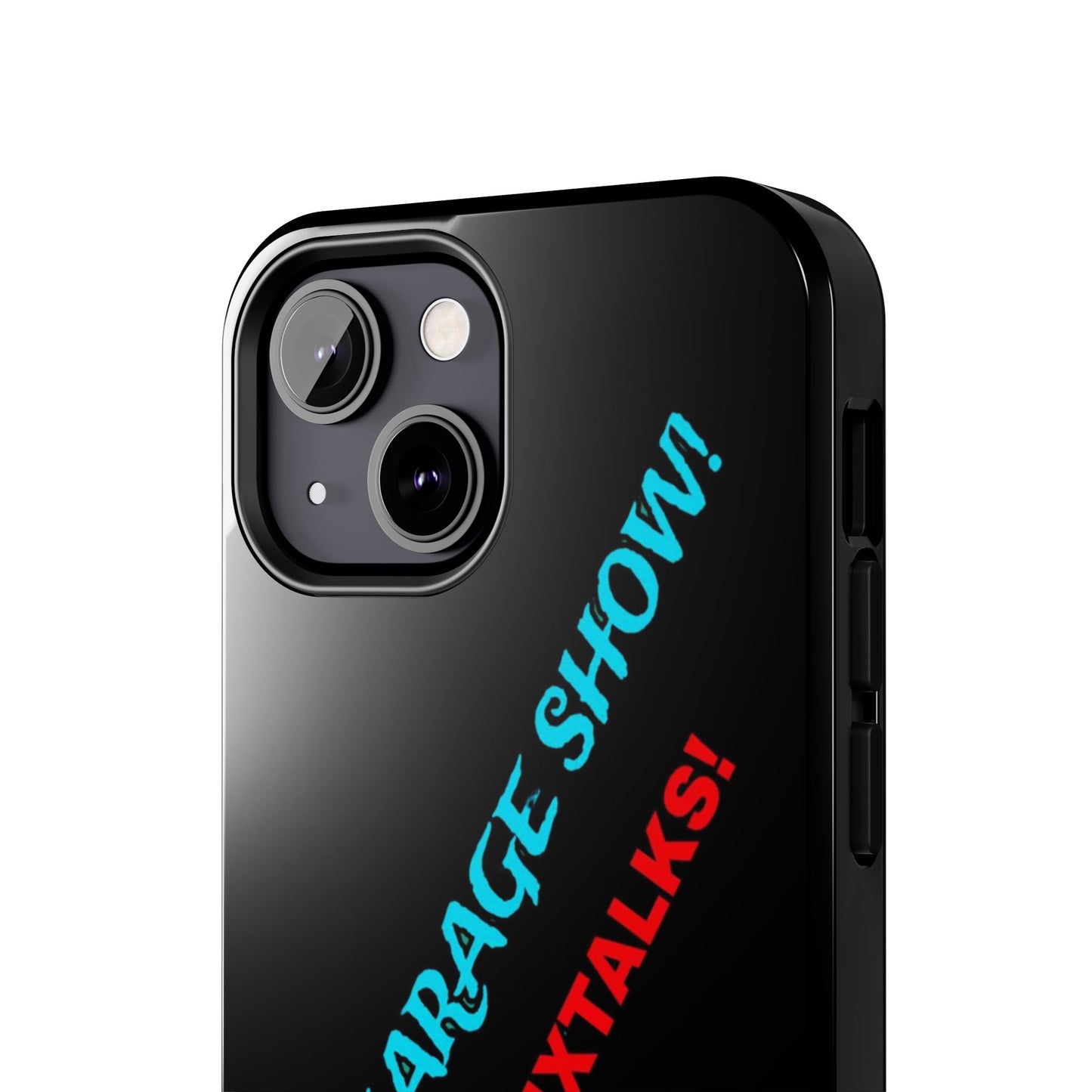 The Garage Show! Topugh Phone case Black edition!