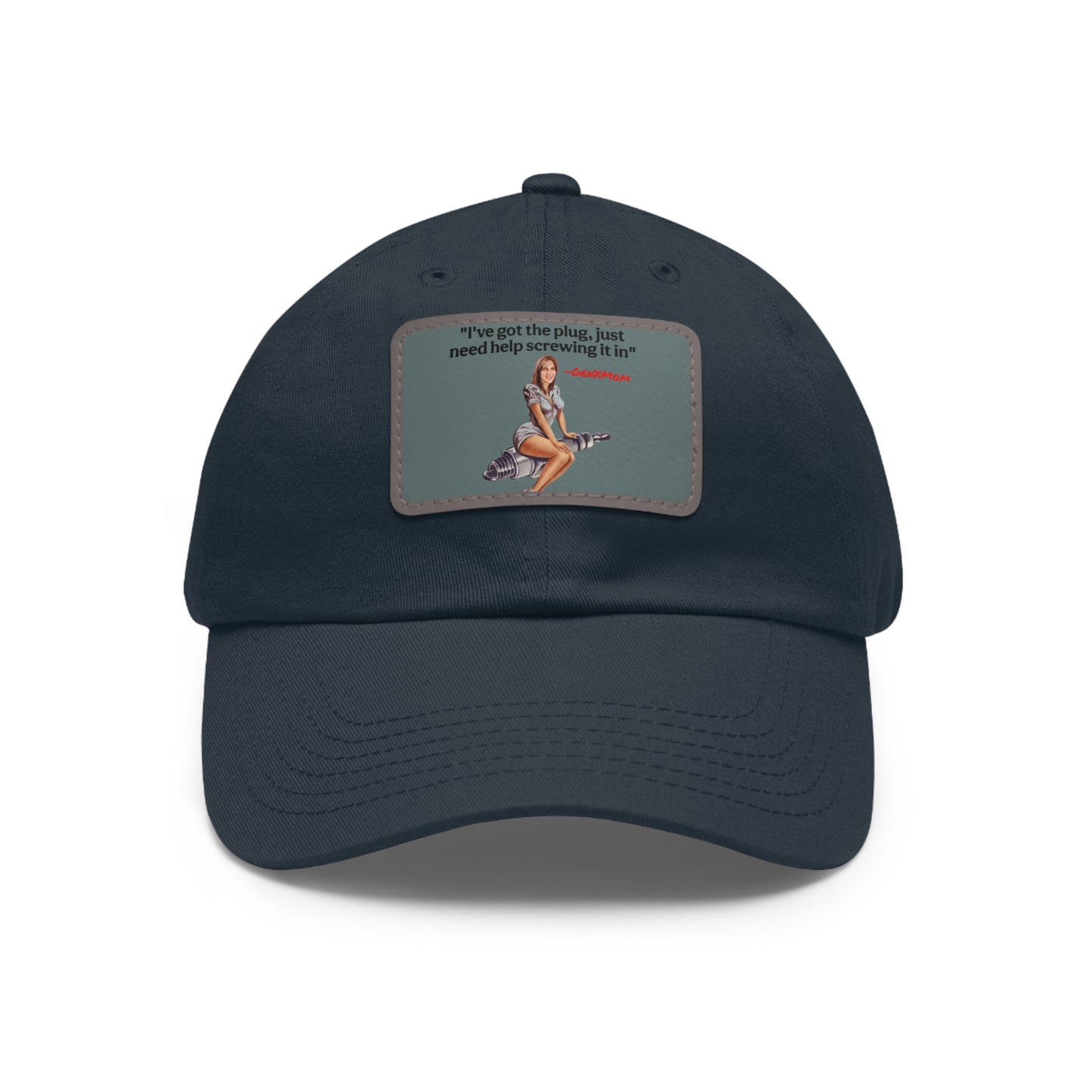 "I've got the plug, I just need help screwing it in" - Perfect for Casual Outings & Gifting