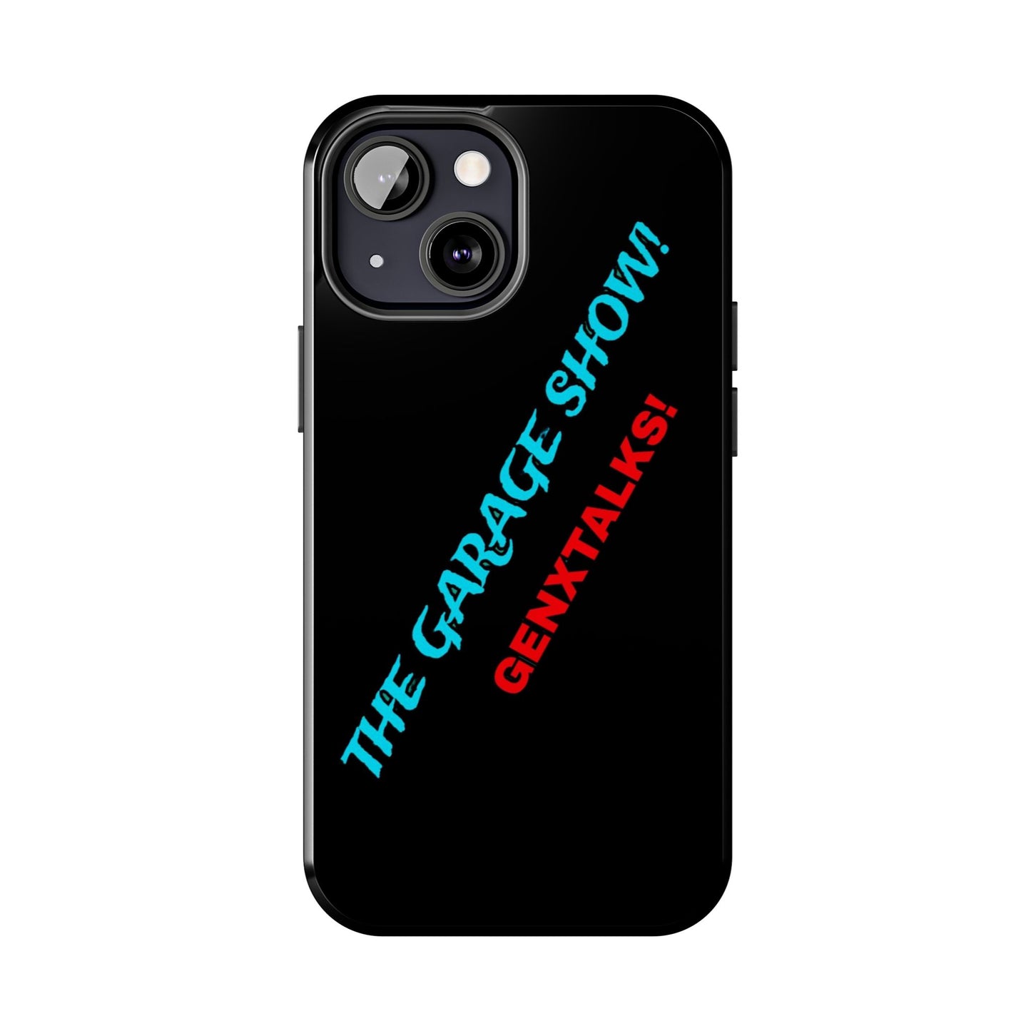 The Garage Show! Topugh Phone case Black edition!