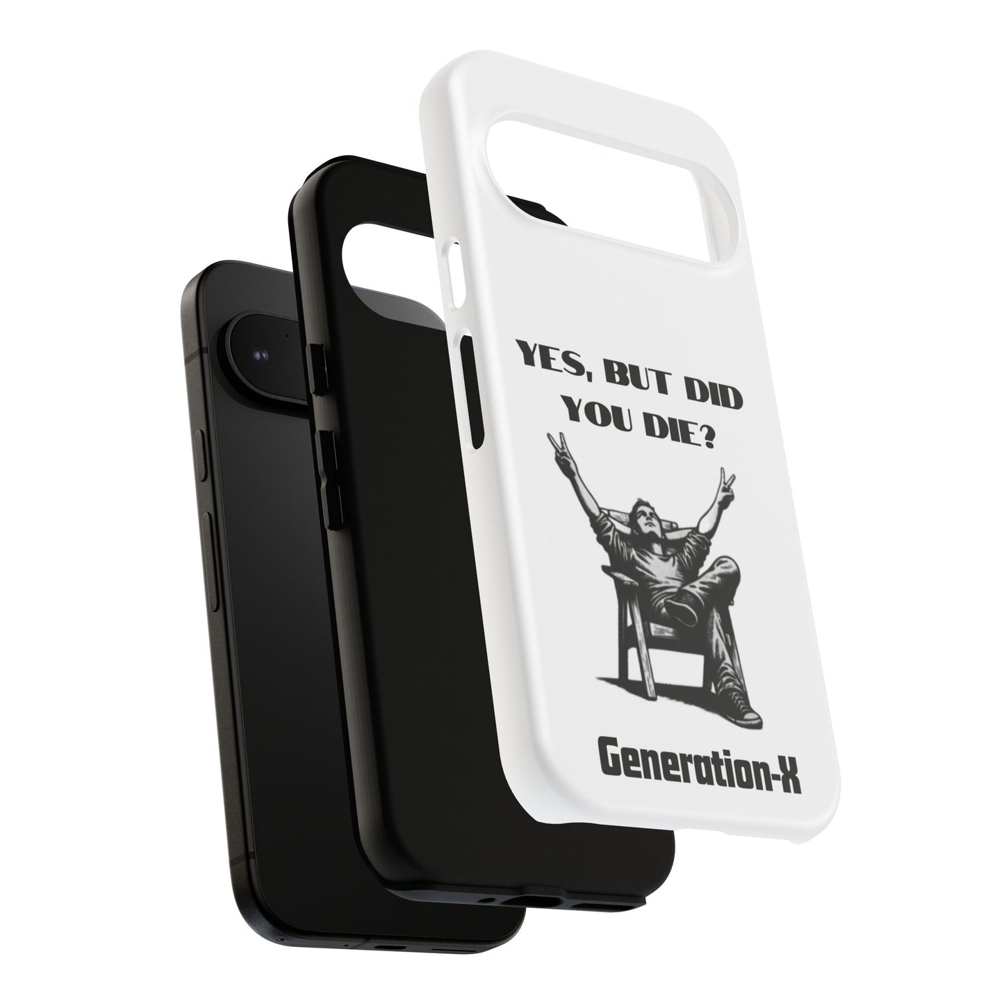 "Yes, But Did You Die?" - Cell phone case