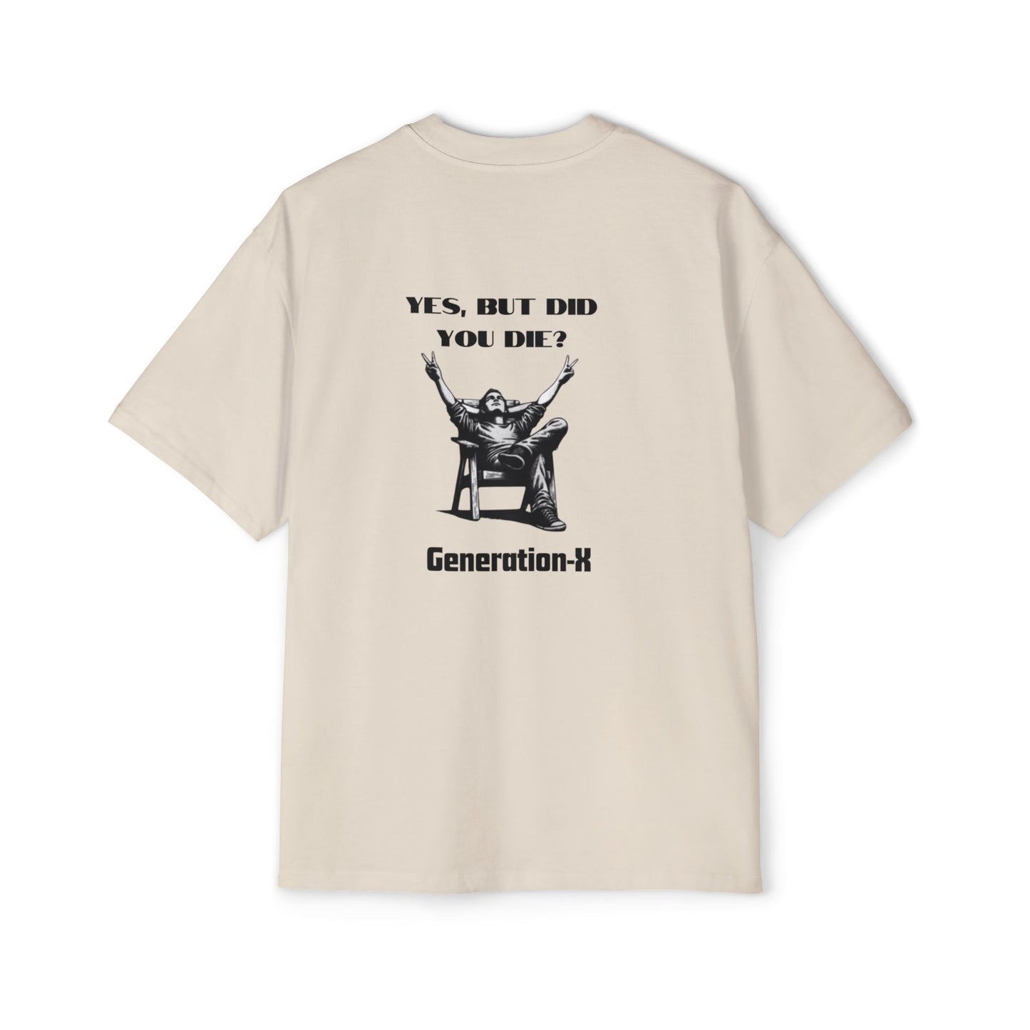Men's Heavy Oversized Tee - Generation X Graphic T-Shirt with Fun Quote