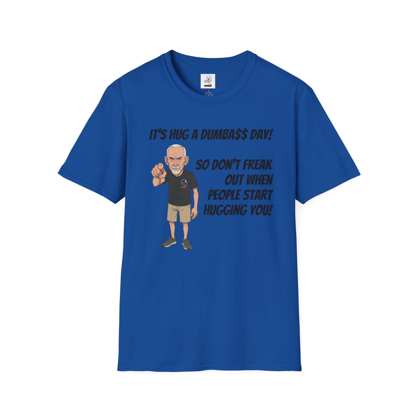 Sun Valley Fox Hug A Dumbass Day, Gift for Friends, Humorous Tee, Casual Wear