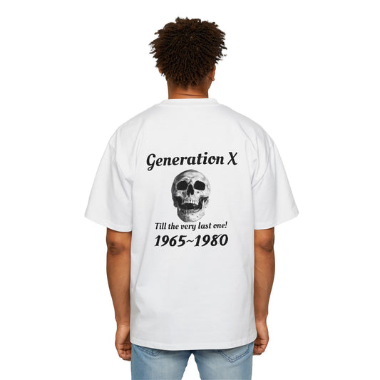 Til the last one-Men's Heavy Oversized Tee - Generation X Skull Graphic T-Shirt