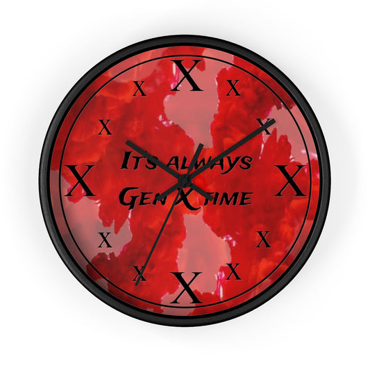It's Always Gen X Time Wall Clock –(Red)