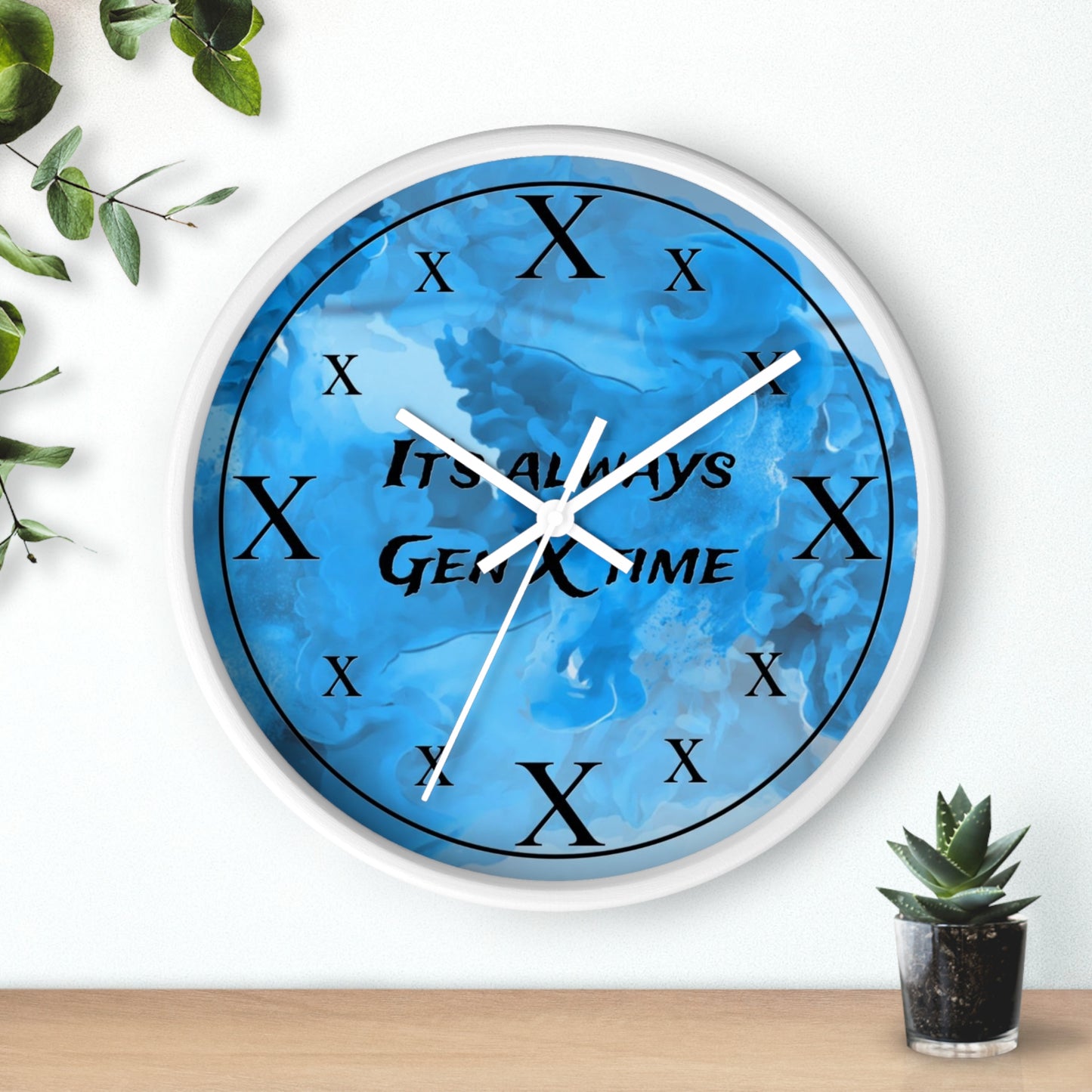 It's Always Gen X Time Wall Clock - (BLUE)