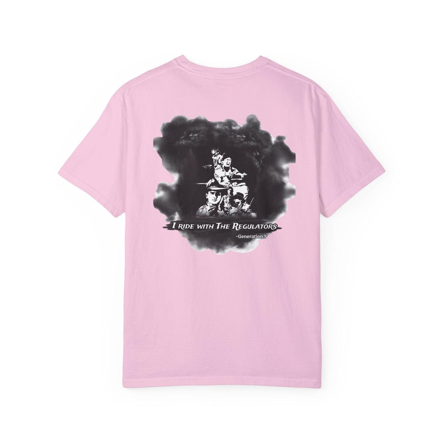 "I Ride with The Regulators" -  Graphic Tee Unisex Big T