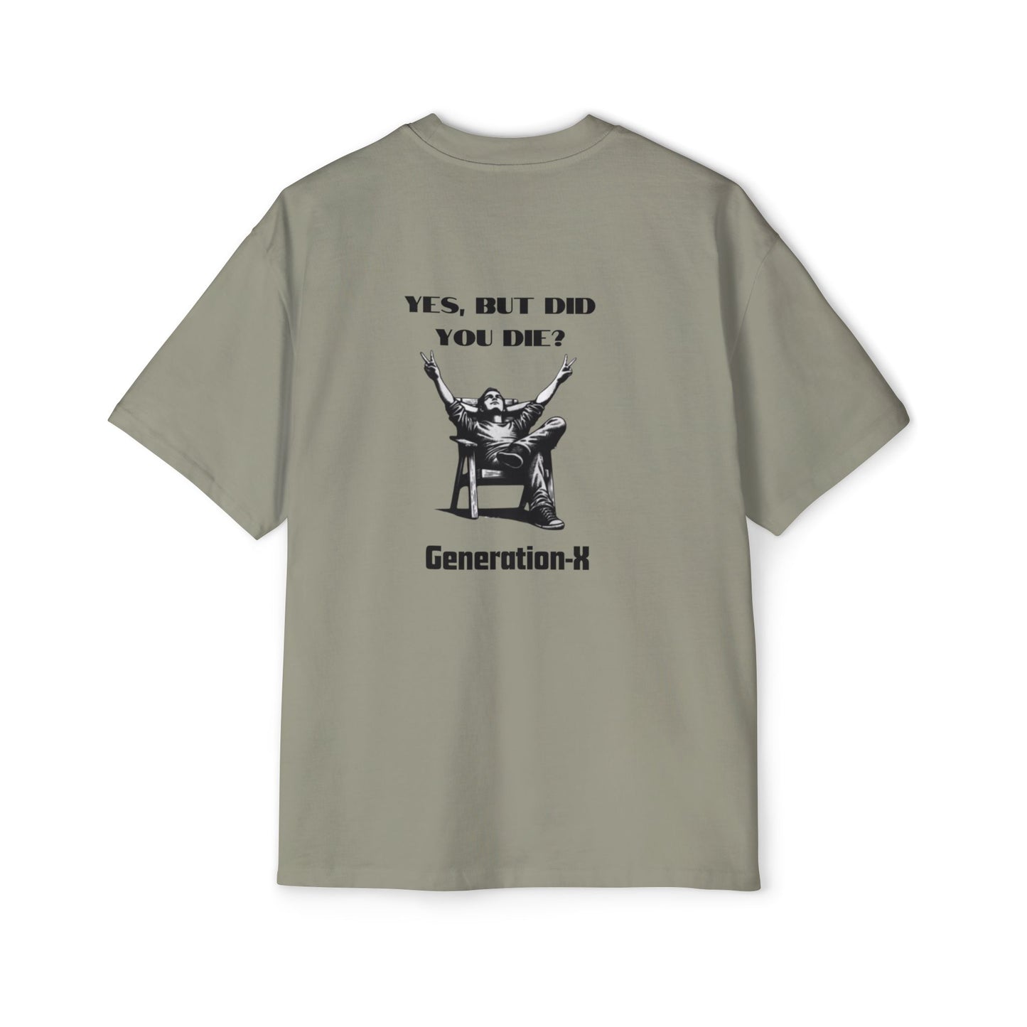 Men's Heavy Oversized Tee - Generation X Graphic T-Shirt with Fun Quote