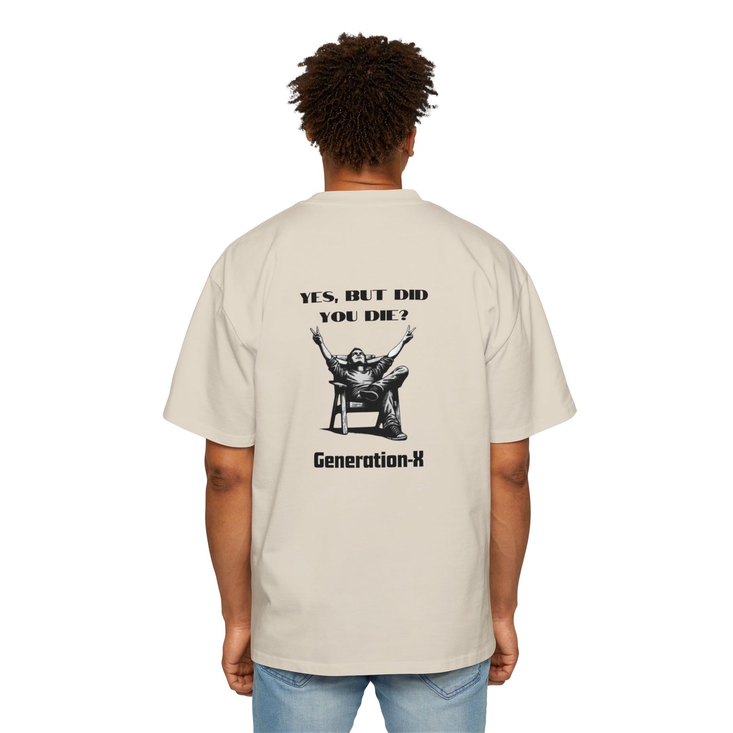 Men's Heavy Oversized Tee - Generation X Graphic T-Shirt with Fun Quote