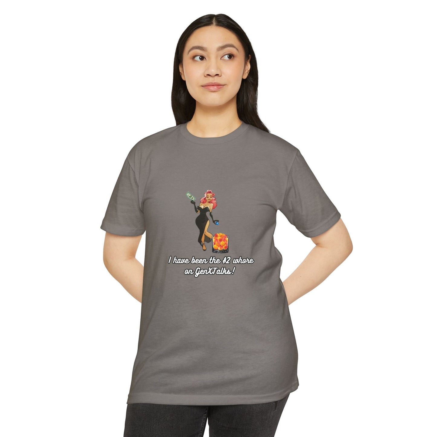 "I have been the $2 whore on GenXTalks!- Womens Tank