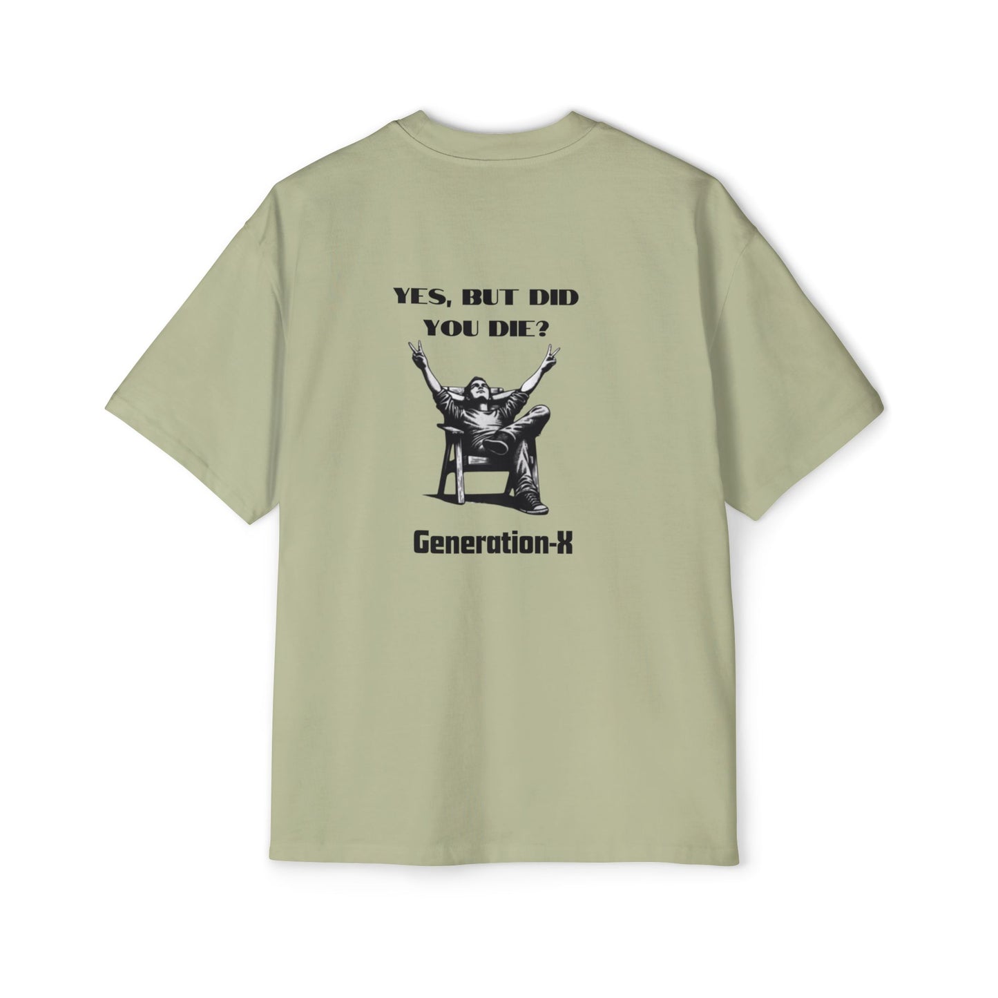 Men's Heavy Oversized Tee - Generation X Graphic T-Shirt with Fun Quote