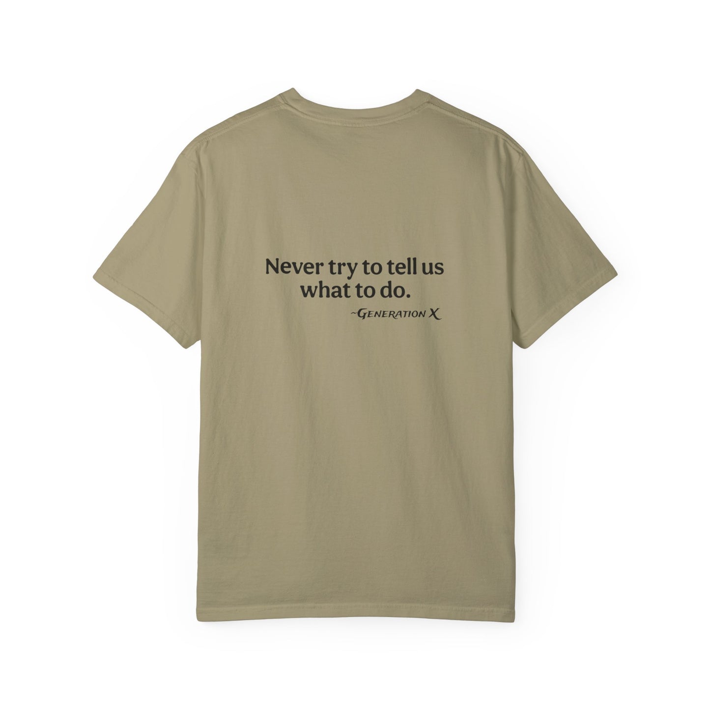 'Never try to tell us what to do'- Solid T