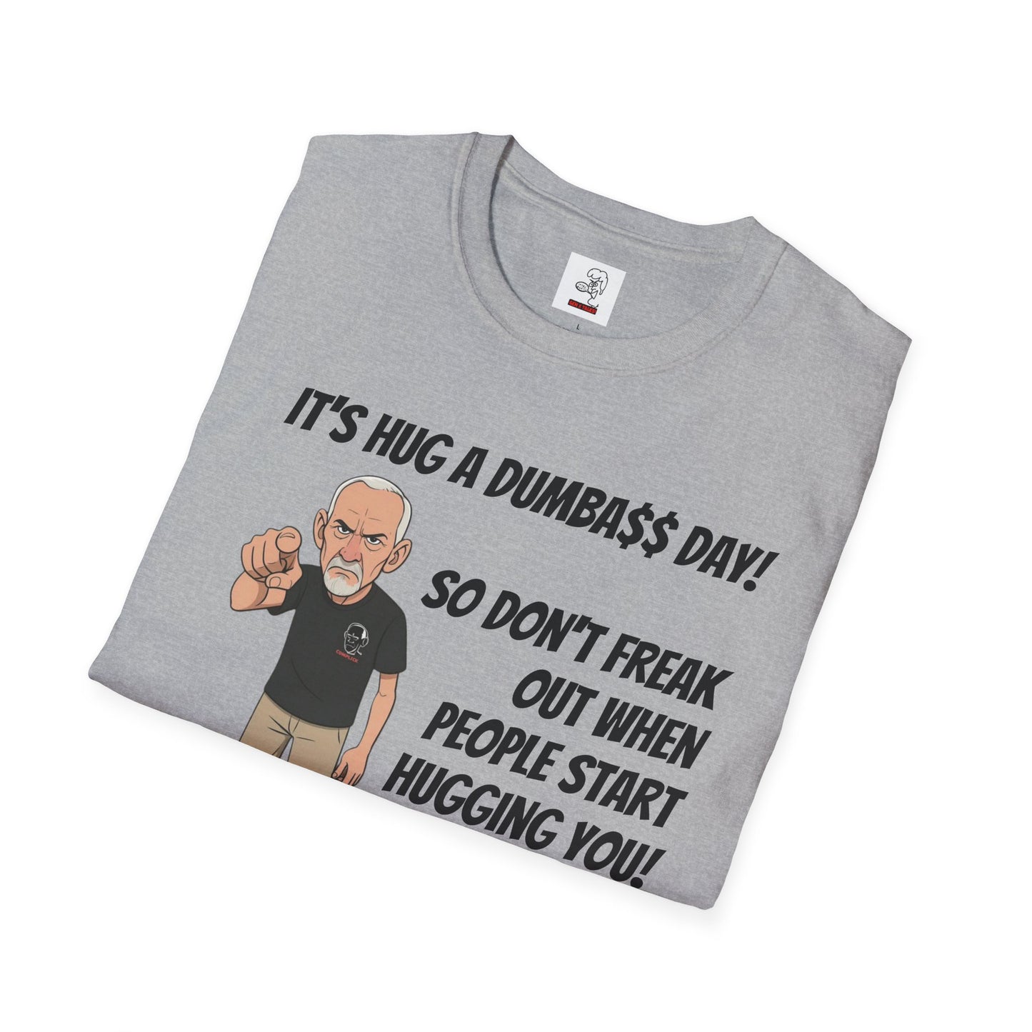 Sun Valley Fox Hug A Dumbass Day, Gift for Friends, Humorous Tee, Casual Wear