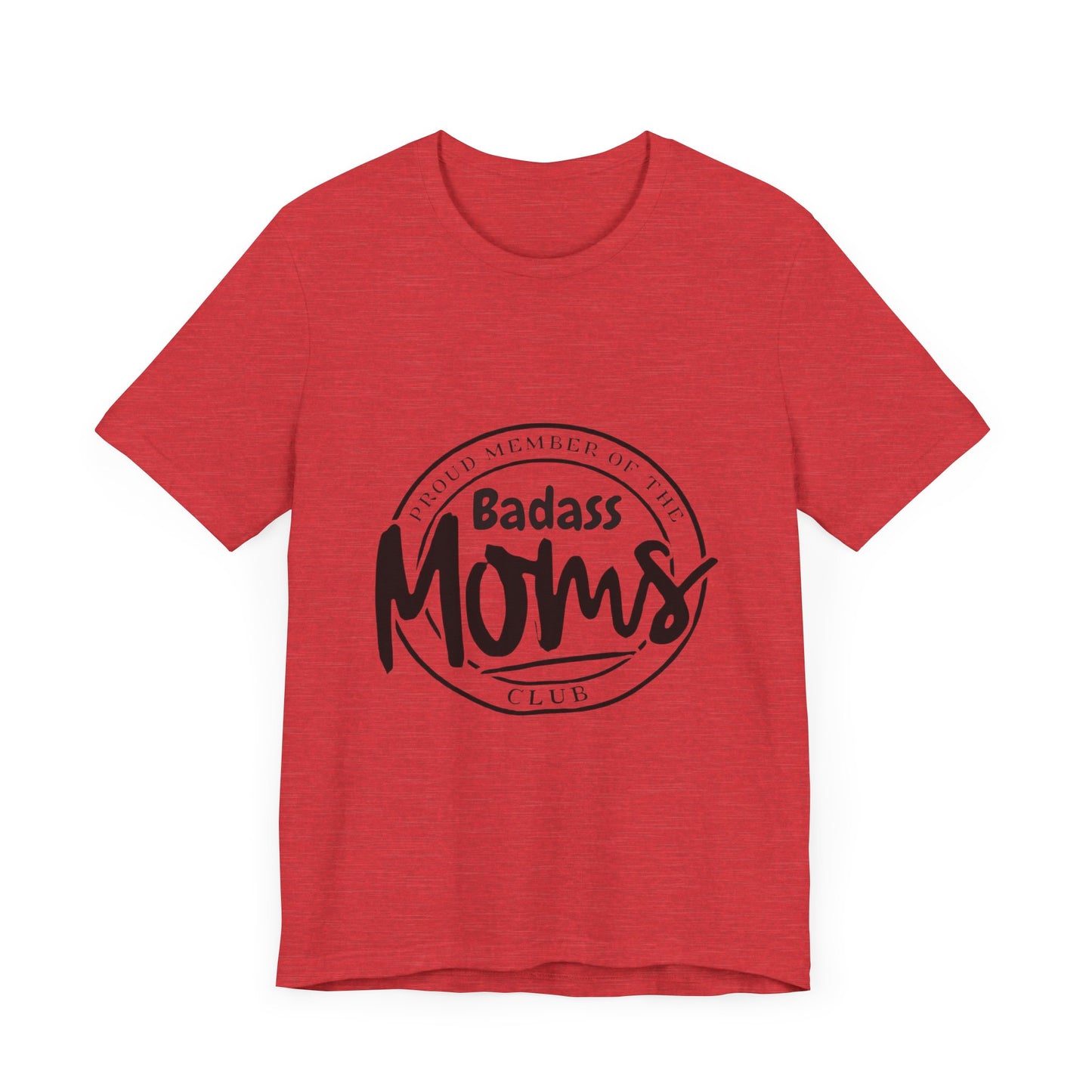 Bad Ass Moms Club-Unisex Jersey Short Sleeve Tee