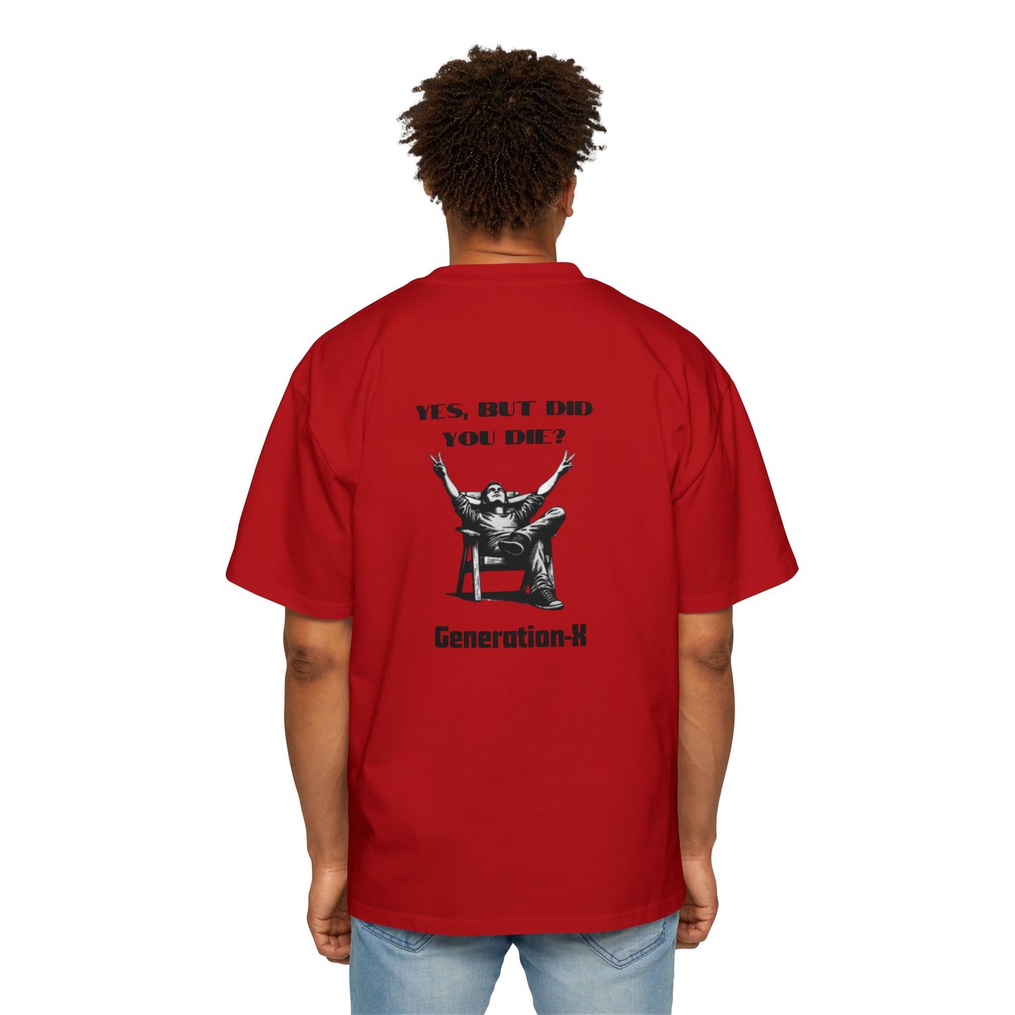 Men's Heavy Oversized Tee - Generation X Graphic T-Shirt with Fun Quote