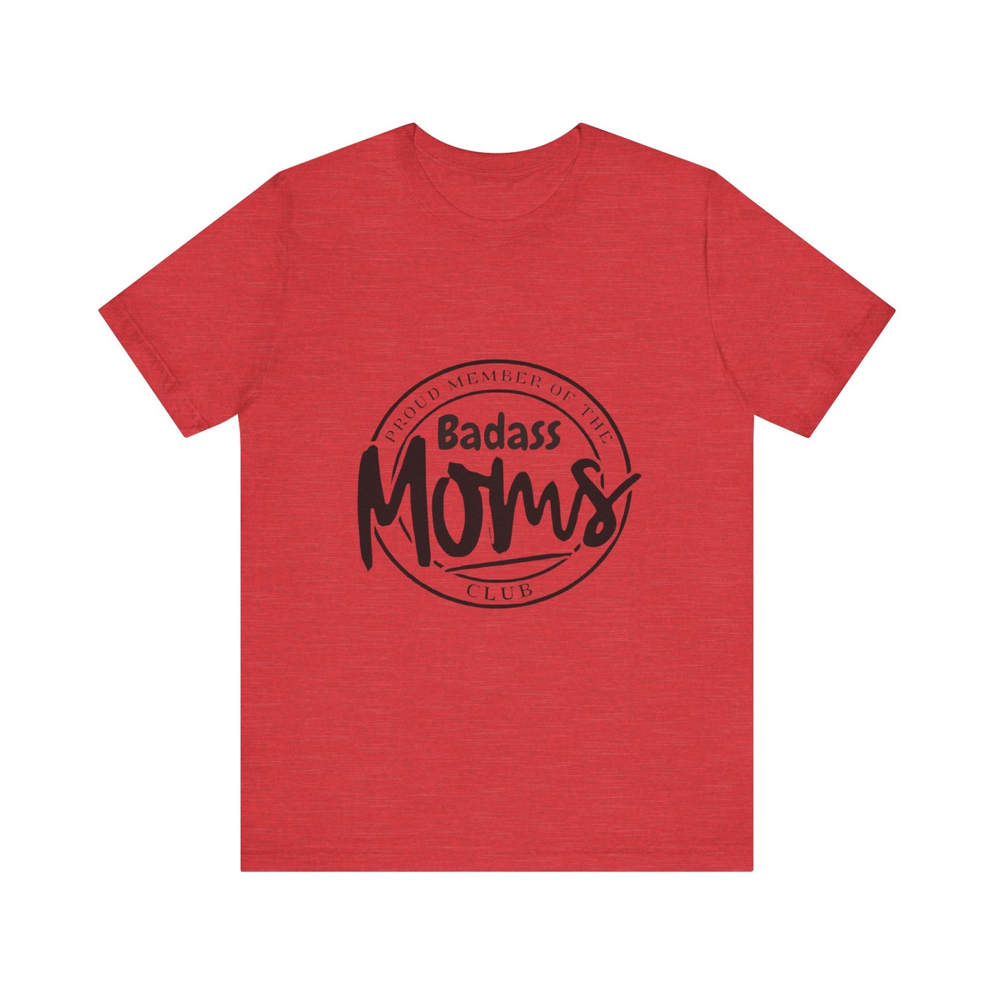 Bad Ass Moms Club-Unisex Jersey Short Sleeve Tee