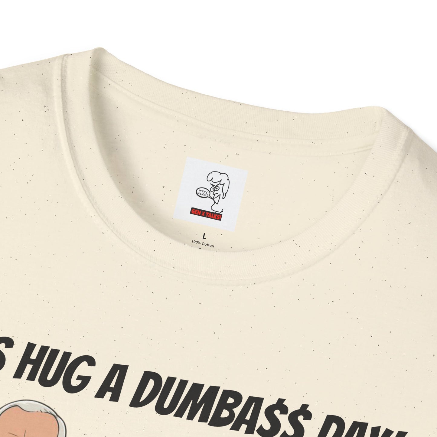 Sun Valley Fox Hug A Dumbass Day, Gift for Friends, Humorous Tee, Casual Wear