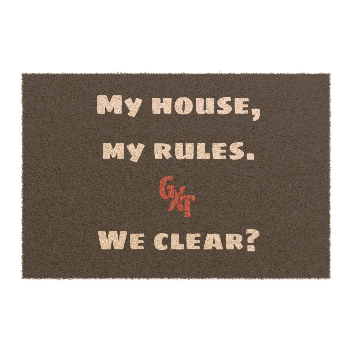 Gen X- 'My House, My Rules. We Clear?'