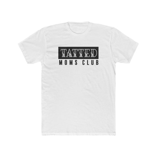 Tatted Moms Club Unisex Cotton Crew Tee - Stylish and Comfortable