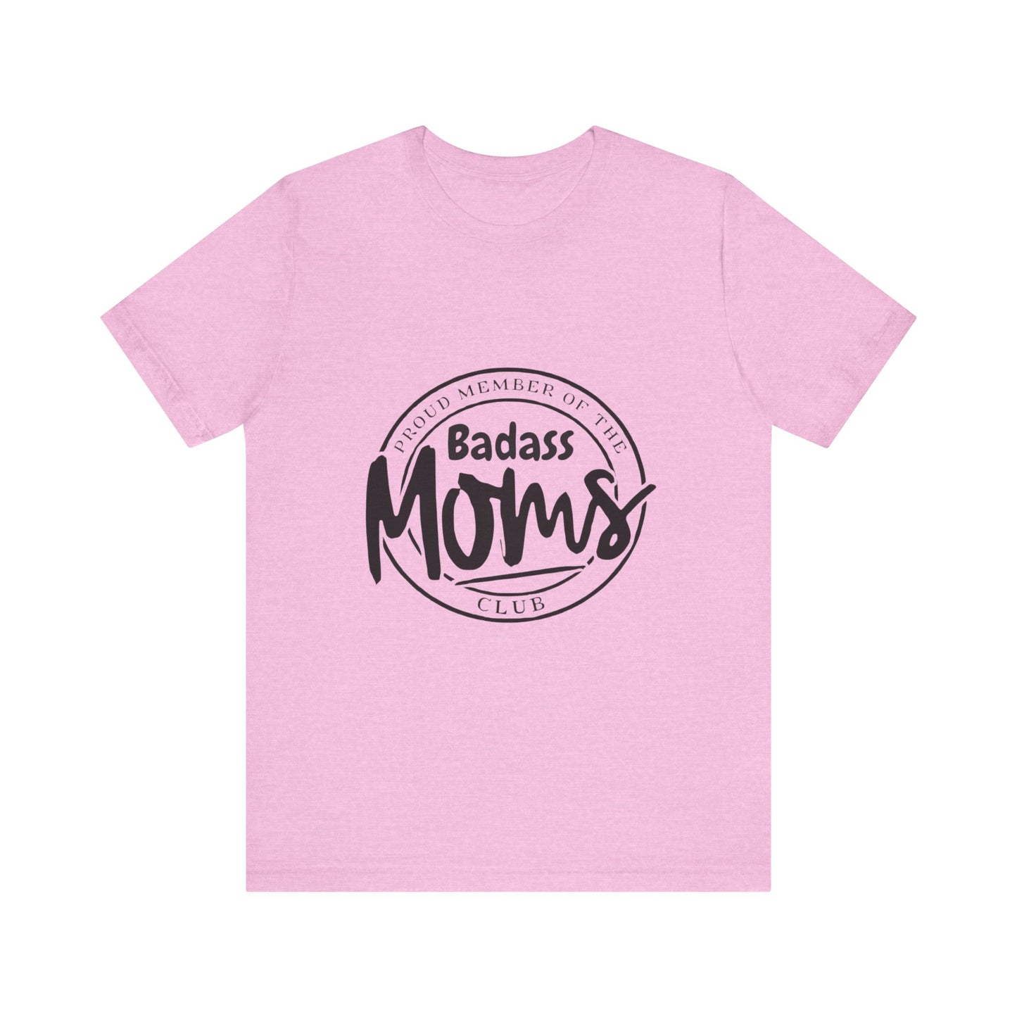 Bad Ass Moms Club-Unisex Jersey Short Sleeve Tee