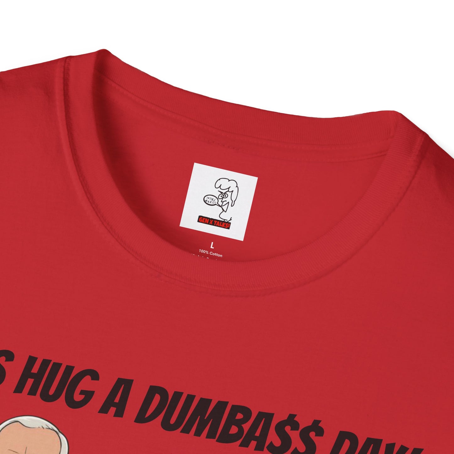Sun Valley Fox Hug A Dumbass Day, Gift for Friends, Humorous Tee, Casual Wear
