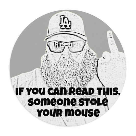 Someone stole your mouse! - Mouse Pad