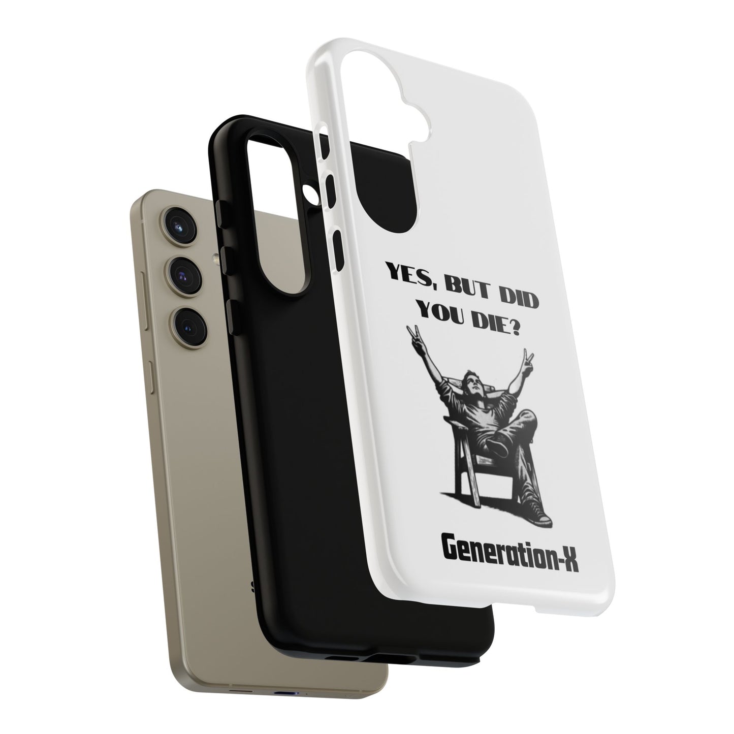 "Yes, But Did You Die?" - Cell phone case