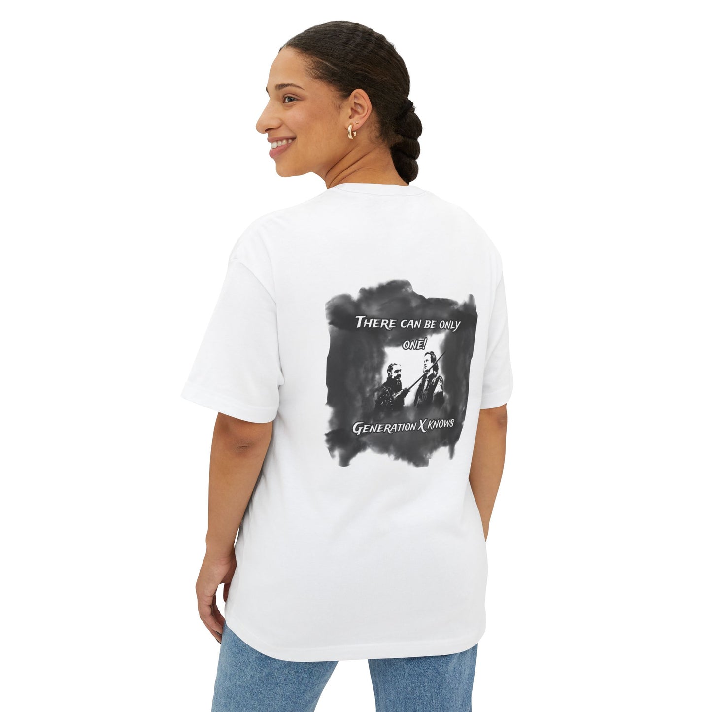 "There Can Be Only One!"-Generation X Knows-Graphic T-Shirt