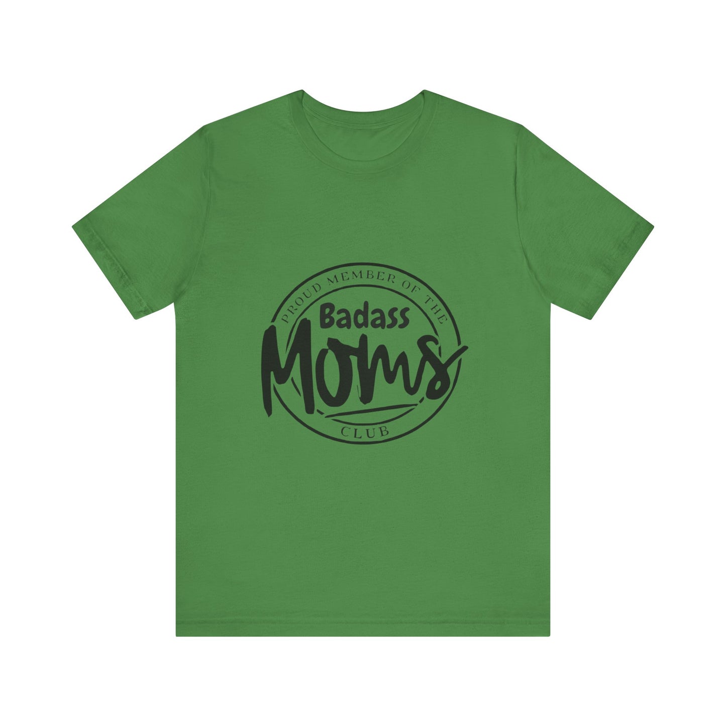 Bad Ass Moms Club-Unisex Jersey Short Sleeve Tee