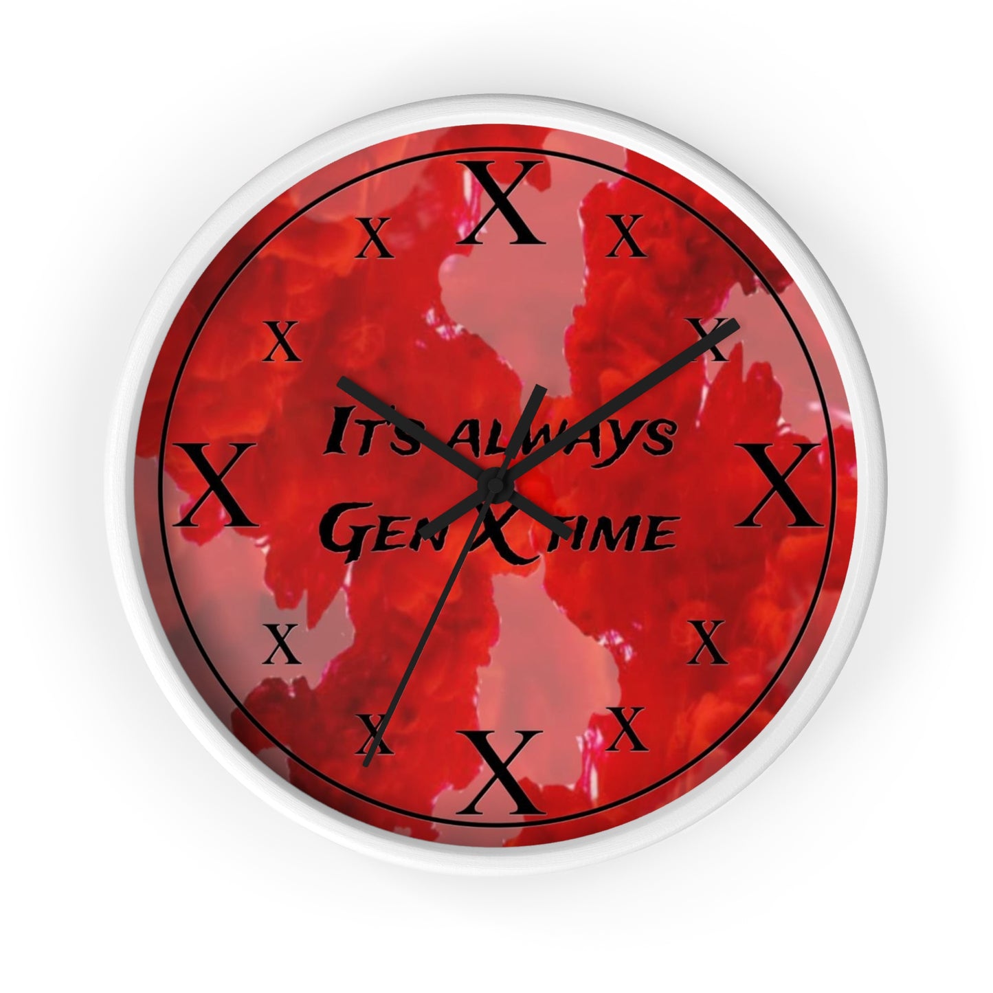 It's Always Gen X Time Wall Clock –(Red)