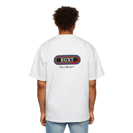 "Talk Hard" KGXT- Men's Heavy Oversized Tee -