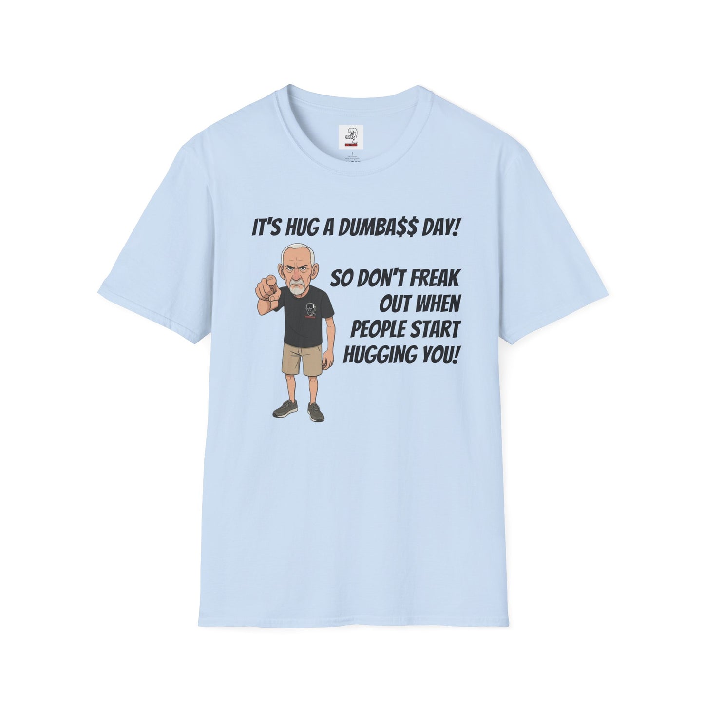 Sun Valley Fox Hug A Dumbass Day, Gift for Friends, Humorous Tee, Casual Wear