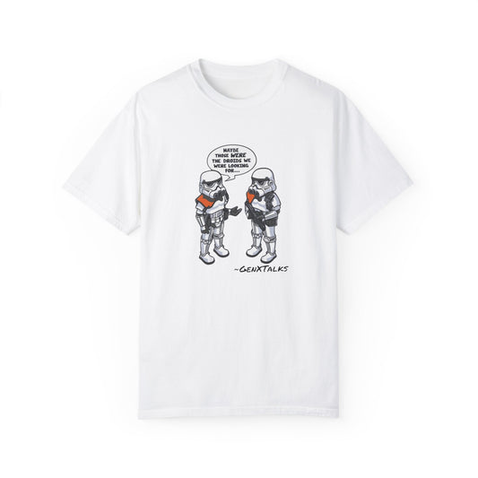 Looking for droids?- Unisex shirt