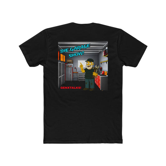 The Garage Show!  T-Shirts in a limited run!