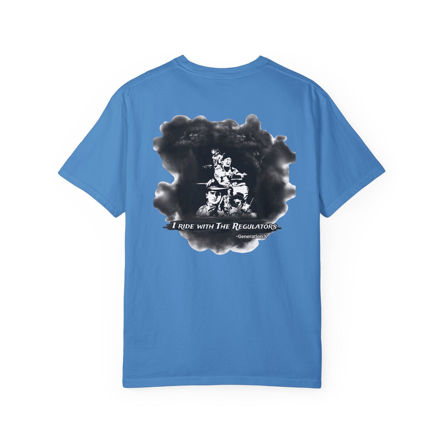 "I Ride with The Regulators" -  Graphic Tee Unisex Big T