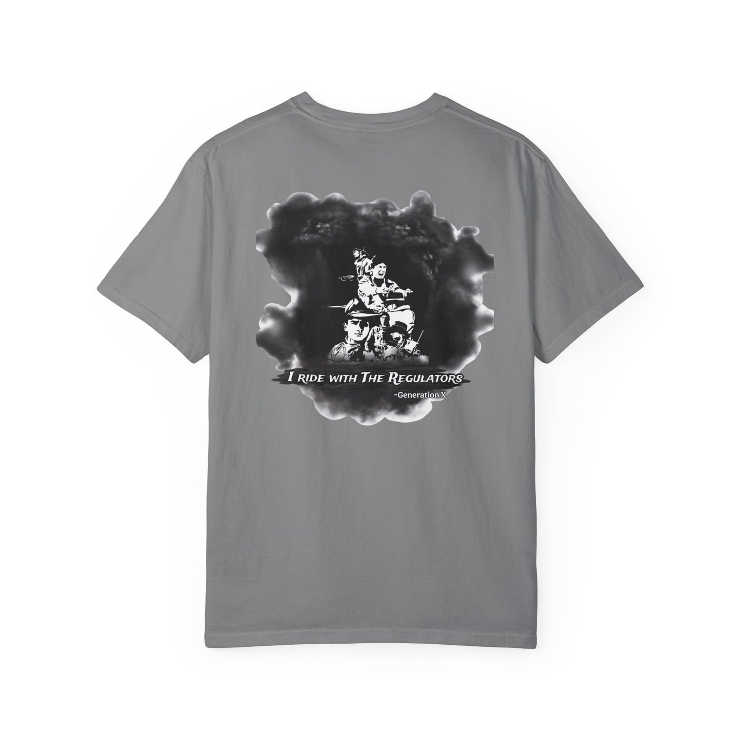 "I Ride with The Regulators" -  Graphic Tee Unisex Big T