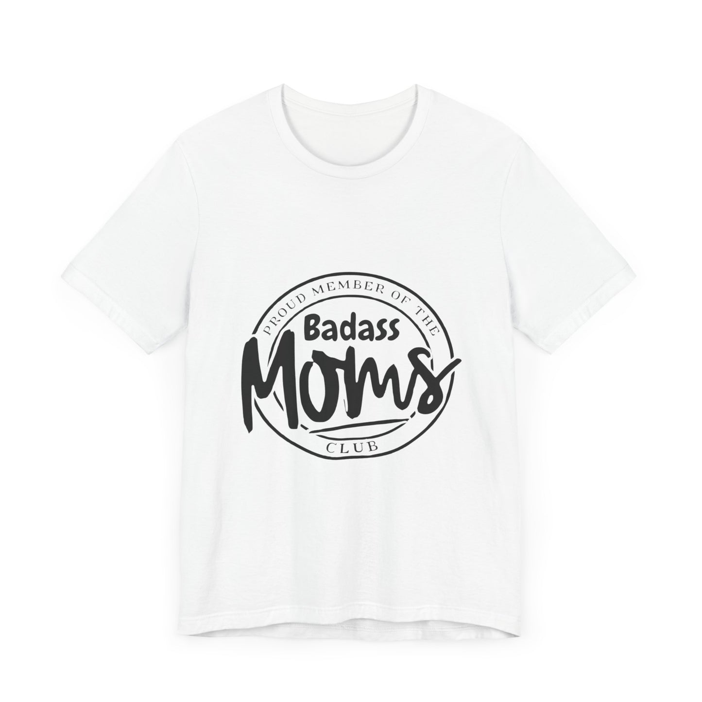 Bad Ass Moms Club-Unisex Jersey Short Sleeve Tee