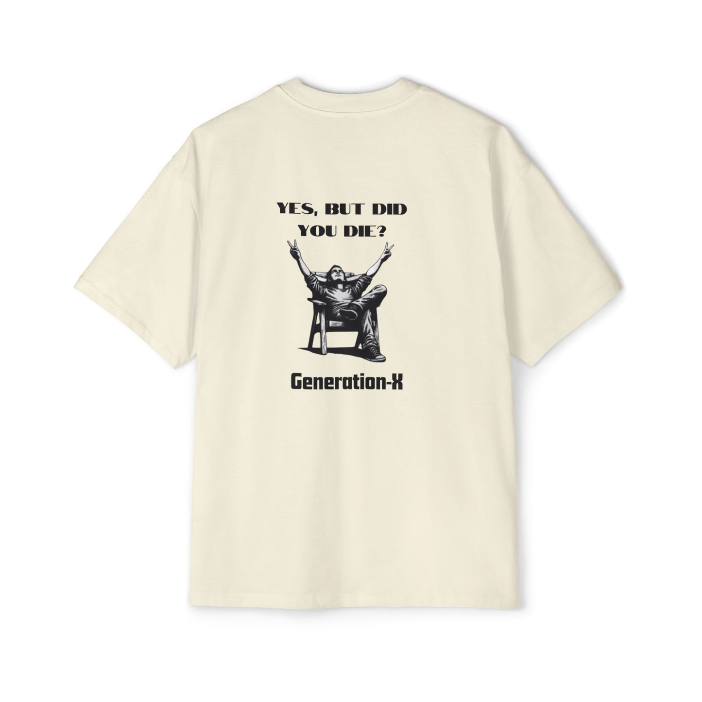 Men's Heavy Oversized Tee - Generation X Graphic T-Shirt with Fun Quote