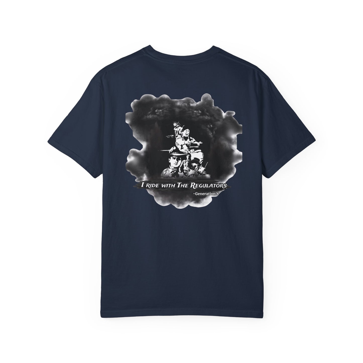 "I Ride with The Regulators" -  Graphic Tee Unisex Big T