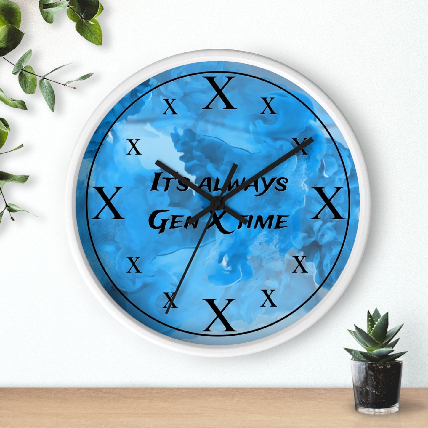 It's Always Gen X Time Wall Clock - (BLUE)