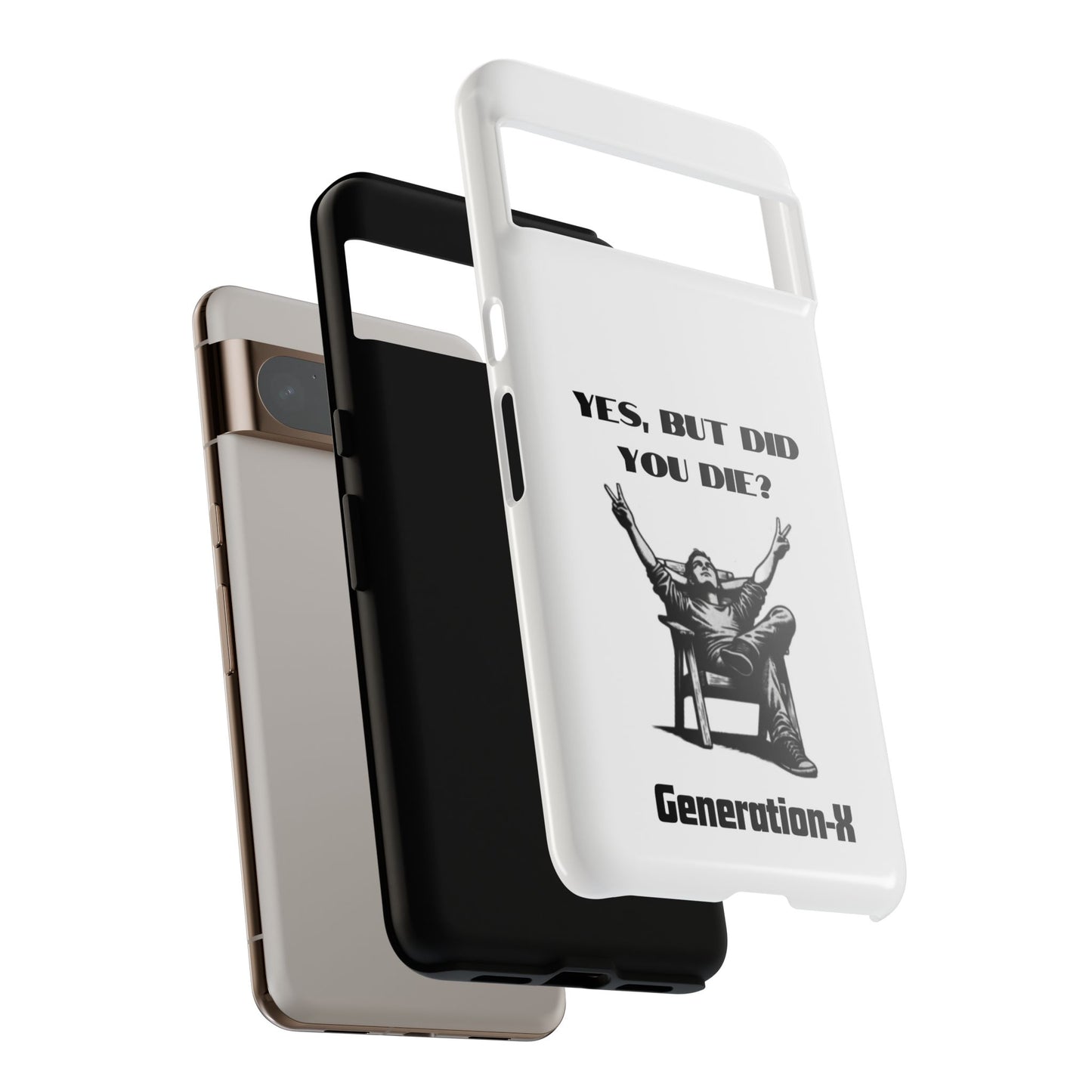"Yes, But Did You Die?" - Cell phone case
